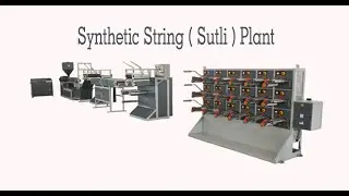 Synthetic String Sutli Machine India