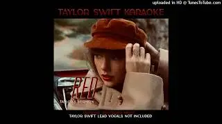 Taylor Swift - I Knew You Were Trouble (Taylor’s Version) [Official Instrumental With Backing Vocal]