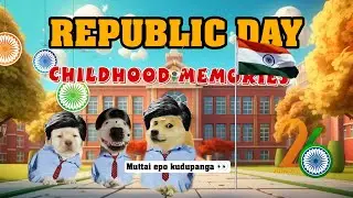 Republic day childhood memories cheems tamil comedy videos |#cheemstamil #republicday #tamilmemepage