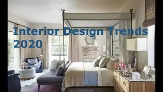 INTERIOR DESIGN TRENDS 2020