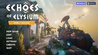 Echoes of Elysium Early Access First Look!