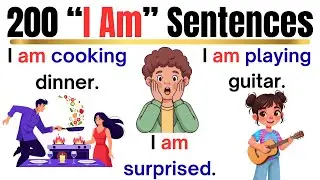 200 I Am Sentences for Beginners | Easy English Practice | Daily English Speaking Practice