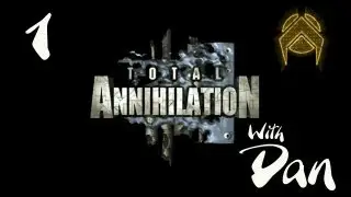 Total Annihilation - Walkthrough - Part 1 - Core Campaign by PIAV