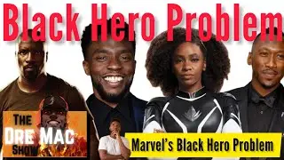 Marvel&rsquo;s Black Superhero Problem | @capdiesel24 Reaction
