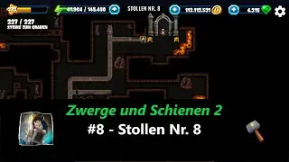 Lets Play Diggy's Adventure &ndash; Zwerge und Schienen 2 &ndash; #8 Stollen Nr. 8 (deutsch)