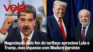 Negociação pelo fim do tarifaço aproxima Lula e Trump, mas impasse com Maduro persiste