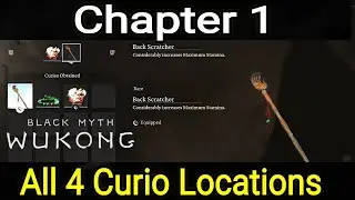 Black Myth Wukong - Chapter 1 All Curio Locations