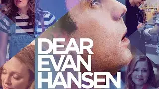 ROC Video Essays: Dear Evan Hansen