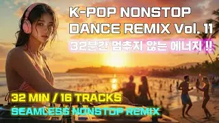 MECLOTTS K-POP NONSTOP DANCE REMIX 11 | 32min 16-Track Eurodance Festival Nonstop