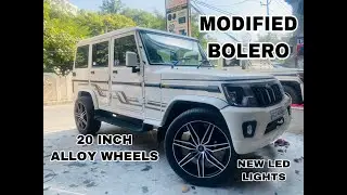 MODIFIED BOLERO 2020 | 20 inch alloy wheels  NEW DESIGN | BOLERO ALLOYS | SOUND SYSTEM |