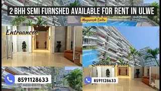Luxurious 2BHK Available For Rent | Semi furnished | Higher Floor Open View | Ulwe Navi Mumbai |