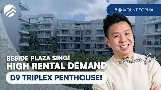 8 @ Mount Sophia :Triplex Penthouse with 103-years leasehold | $2.88M | D09 | Home Tour | Melvin Lim