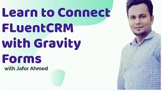 Connect Fluent CRM With Gravity Forms Using FluentCRM Webhooks Integrations