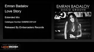 Emran Badalov - Love Story (Extended Mix)