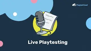 Live Playtesting at PlaytestCloud
