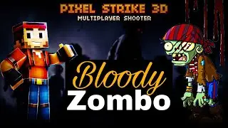 BLOODY ZOMBIE New SKIN In Pixel Strike 3D | High Resolution 😱🔥