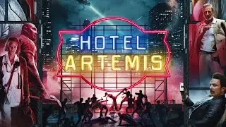 Hotel Artemis (2018) Action Trailer with Jodie Foster, Jeff Goldblum & Dave Bautista