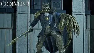 Code Vein 2 Gameplay - Franz The Dejected Assailant Boss Fight
