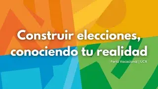 Construir elecciones, conociendo tu realidad