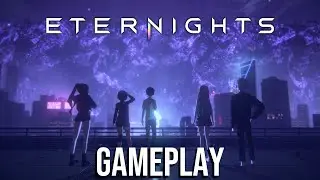 Eternights - Extended Gameplay Showcase