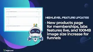 New products page for memberships, labs features live, and 100MB image size increase for funnels