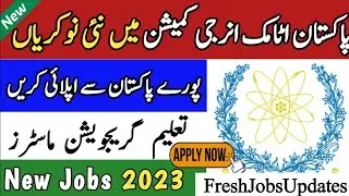 Pakistan Atomic Energy Jobs 2023 - PAEC Jobs 2023 Online Apply -How to Apply Atomic Energy Jobs 2023