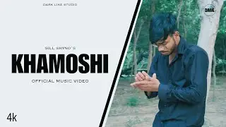 KHAMOSHI : GILL SHYNO | PROD. BY PSB BEAT ( OFFICIAL MUSIC VIDEO ) 2025