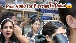 Got my Tragus Pierced in Dubai | Paid 5000 For One Piercing 😳 