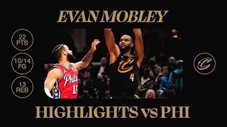 Cavs vs Sixers | Evan Mobley Highlights | 12.21.2024