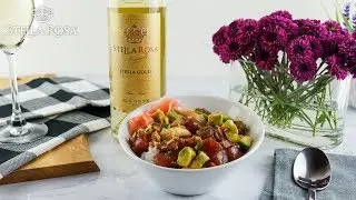 Stella Rosa&reg; Presents: Shaka Tuna Poke | Food & Wine Pairing | How To Recipe