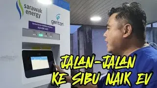 Sibu, Sarawak | Friends Trip | Ke Sibu naik EV (BYD SEAL) pergi jemputan kahwin (Part 1).