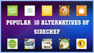 SideChef | Best 24 Alternatives of SideChef