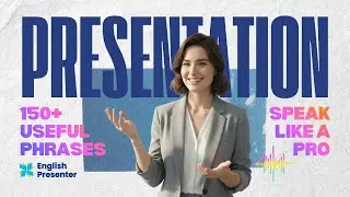 150+ Phrases for Meetings & Presentations  - You MUST know | English Presenter