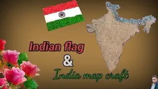 India flag & map craft / त्रिरंगा craft/republic day craft
