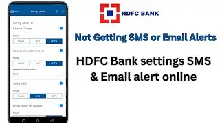 HDFC Bank settings sms alert online || How to activate Insta Alerts in HDFC