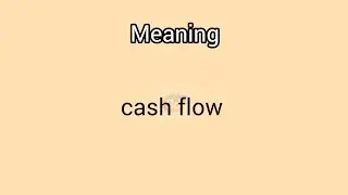 #cashflow meaning in English &Telugu|| GoogulDictionary #dictionary #meanings #telugu #english #flow