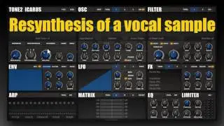 Tone2 Icarus tutorial: Resynthesis