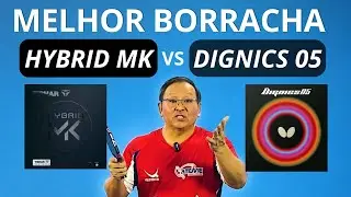 COMPARAÇÃO HYBRID MK VS DIGNICS 05 || TÊNIS DE MESA - PING PONG