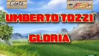 Umberto Tozzi - Gloria Karaoke (Version español)