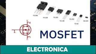 Mosfets - Su funcionamiento - #electronica
