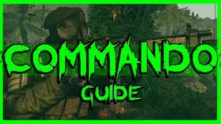 Killing Floor 2 - COMMANDO Guide