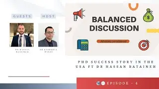 Season 2 Episode 1 PhD Success Story from USA ft Dr Hassan Bataineh