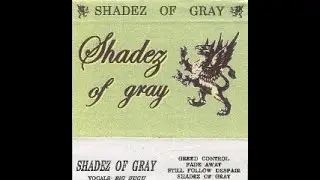 Shadez of Gray - Shadez of Gray (Demo)