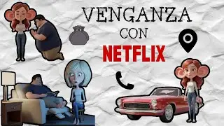 se VENGO de su NOVIO usando su cuenta de NETFLIX - PURA CIZA&Ntilde;A