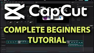 CapCut I Complete Beginners Tutorial I Desktop