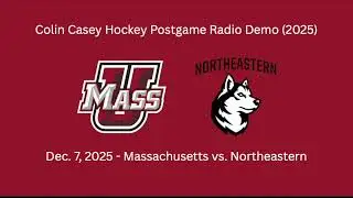 Colin Casey Hockey Postgame Radio Demo 2025