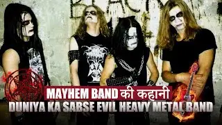 The Story of Mayhem in Hindi - World's Most Evil Heavy Metal Band - Dark Talks