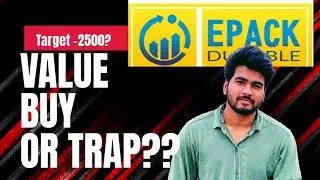  |Will Epack Durable Turn Early Investors into big money&rdquo;