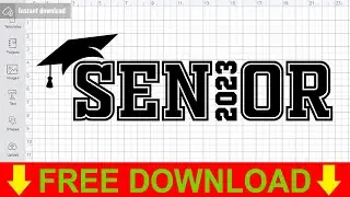 Senior 2023 Svg Free Cut File for Cricut
