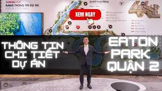THÔNG TIN CHI TIẾT DỰ ÁN CĂN HỘ HẠNG SANG EATON PARK AN PHÚ QUẬN 2 CỦA CĐT GAMUDALAND